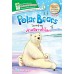 Polar Bears โลกน่ารู้ของเจ้าหมีขาวขั้วโลก