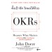 New York Times Bestseller: ตั้งเป้าชัด วัดผลได้ด้วย OKRs