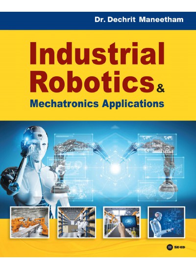 Industrial Robotics Mechatronics Applications